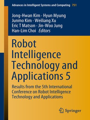 cover image of Robot Intelligence Technology and Applications 5
